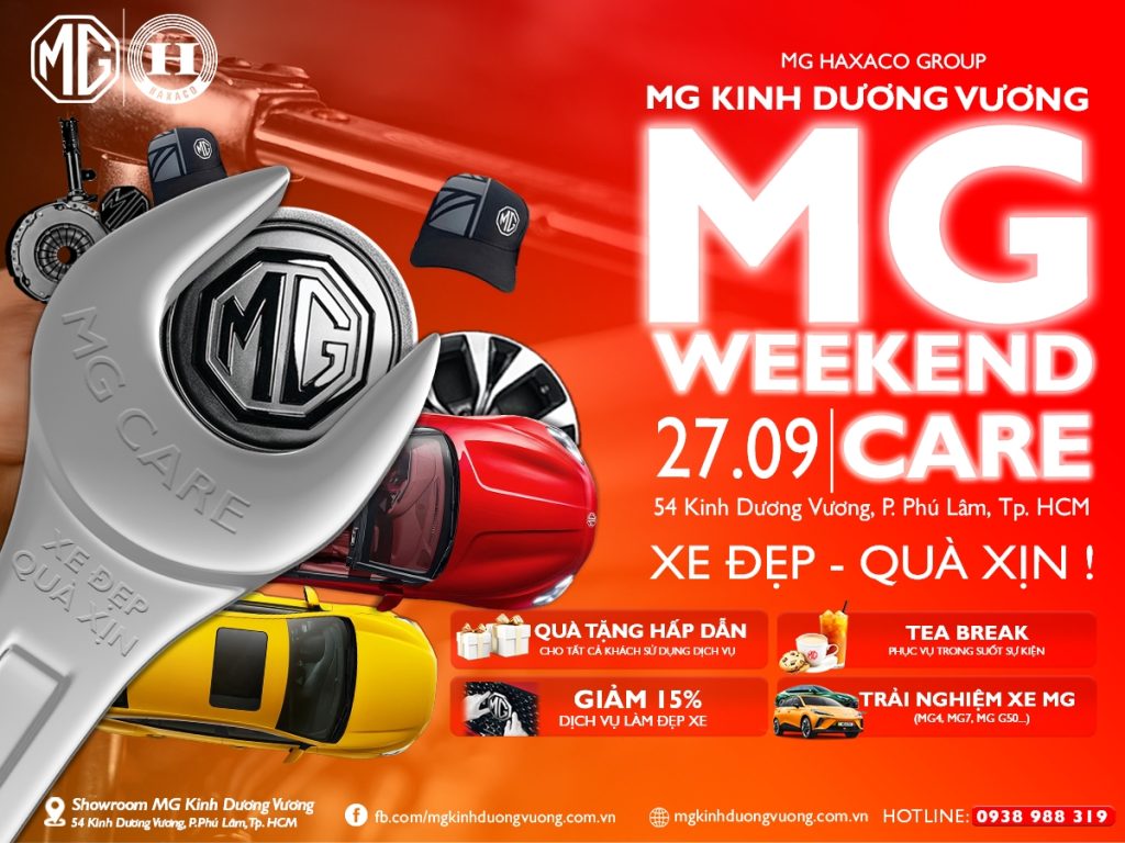 Chương trình sự kiện dịch vụ MG Kinh Dương Vương - MG Weekend Care